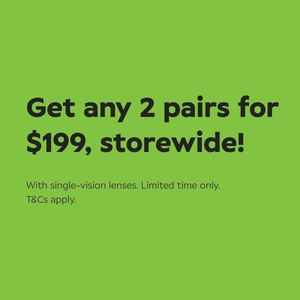 Any 2 Pairs of Single Vision Lense Glasses $199 Storewide @ Specsavers