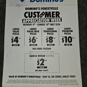 [NSW] Domino's Pizza Customer Appreciation Week: $4 Value, $6 Value Max, $8 Tradional, $10 Premium @ Domino's Forestville